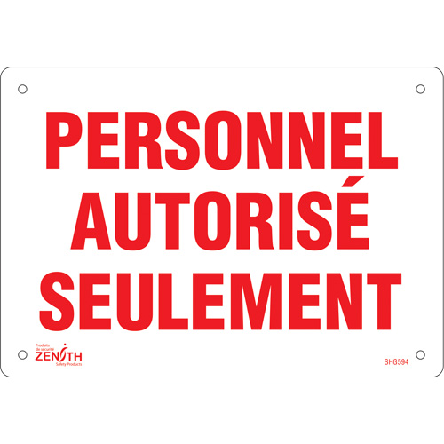 Enseigne  Personnel autoris&eacute; seulement , 7" x 10", Plastique, Français Equipex