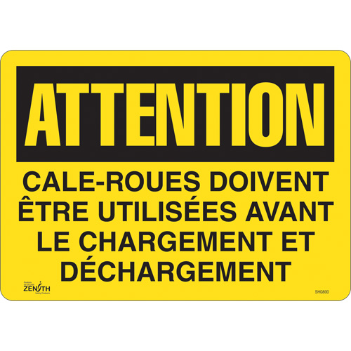 "Cale-roues doivent &ecirc;tre utilis&eacute;es" Sign, 14" x 10", Vinyl, French Equipex