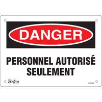 "Personnel autoris&eacute; seulement" Sign, 7" x 10", Plastic, French Equipex